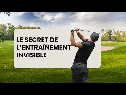 Le secret de l'entraînement invisible ?